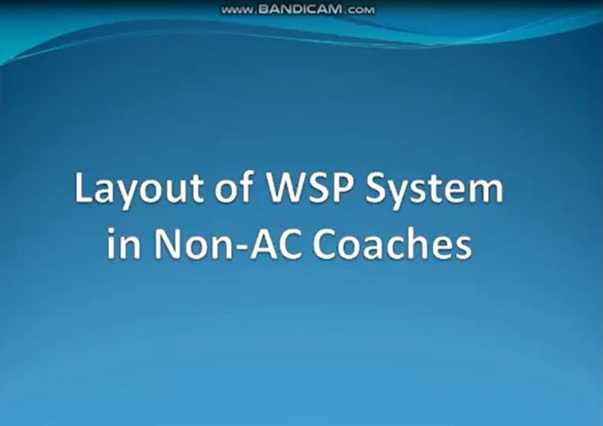 WSP System for Non AC Coaches