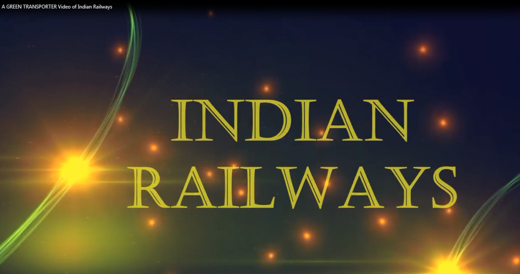 A GREEN TRANSPORTER Video of Indian Railways